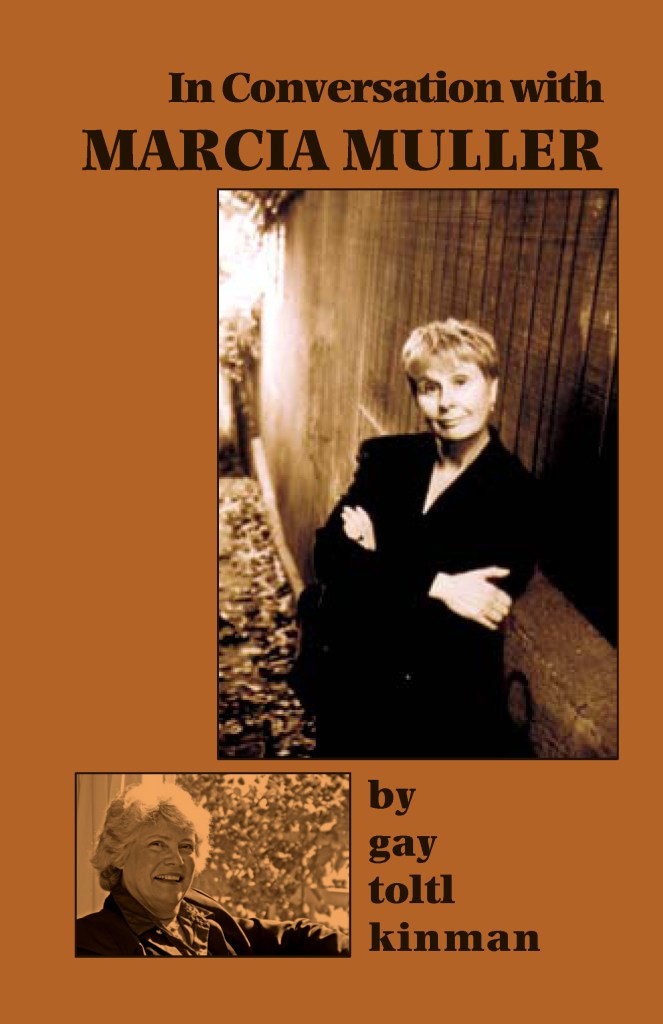 in conversation with Marcia muller